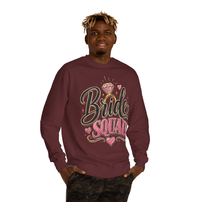 Bride Squad Sweatshirt — Bachelorette Party Crewneck