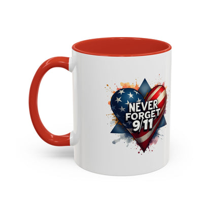 Never Forget 9/11 Heart Accent Coffee Mug – Patriotic Memorial 11/15oz