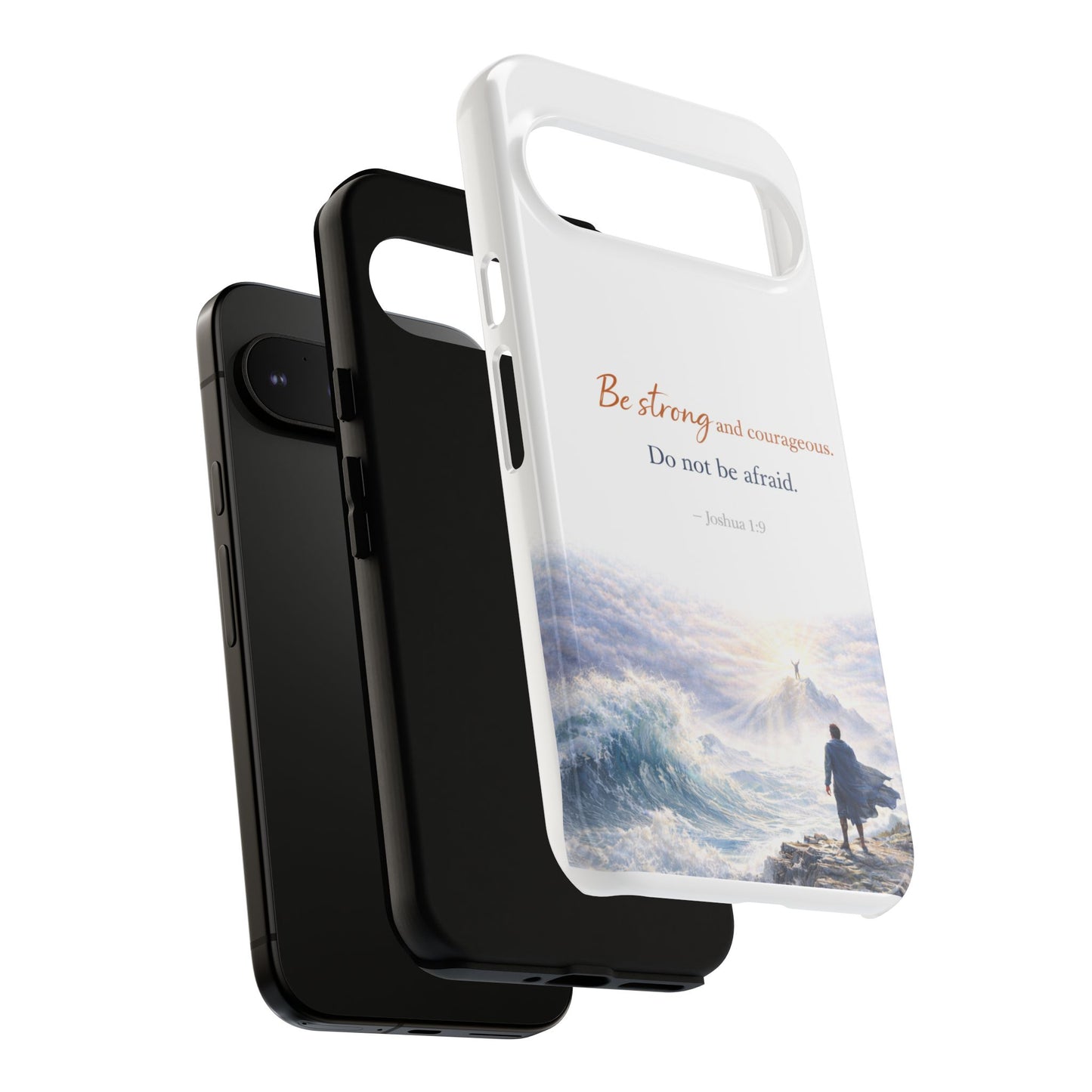 Inspirational 'Be Strong and Courageous' Phone Case