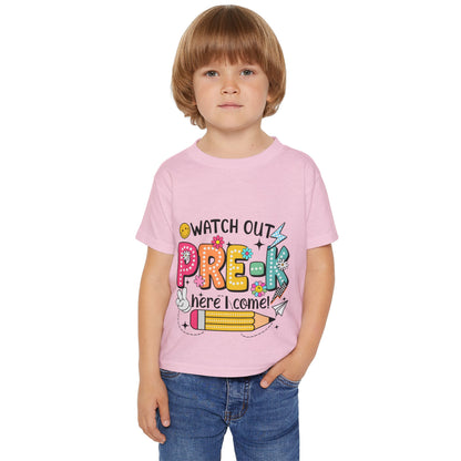 Toddler T-Shirt — "Watch Out Pre-K Here I Come!" Back-to-School Graphic Tee