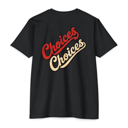 Choices Script T-Shirt — Retro Double-Word Graphic Tee