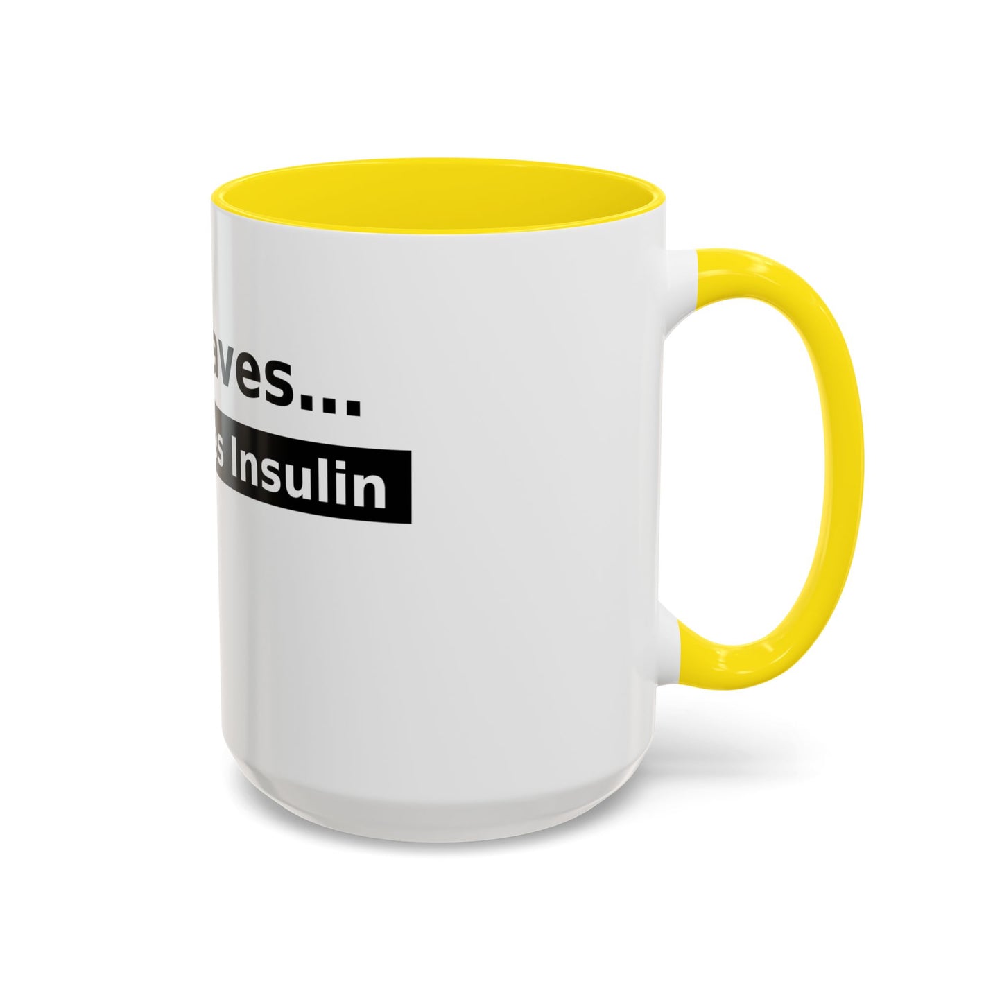 Jesus Saves… and So Does Insulin - Faith & Diabetes Accent Coffee Mug (11/15 oz)