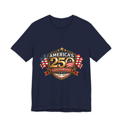 America's 250th Anniversary T-Shirt – 1776–2026 Patriotic USA Flag Tee
