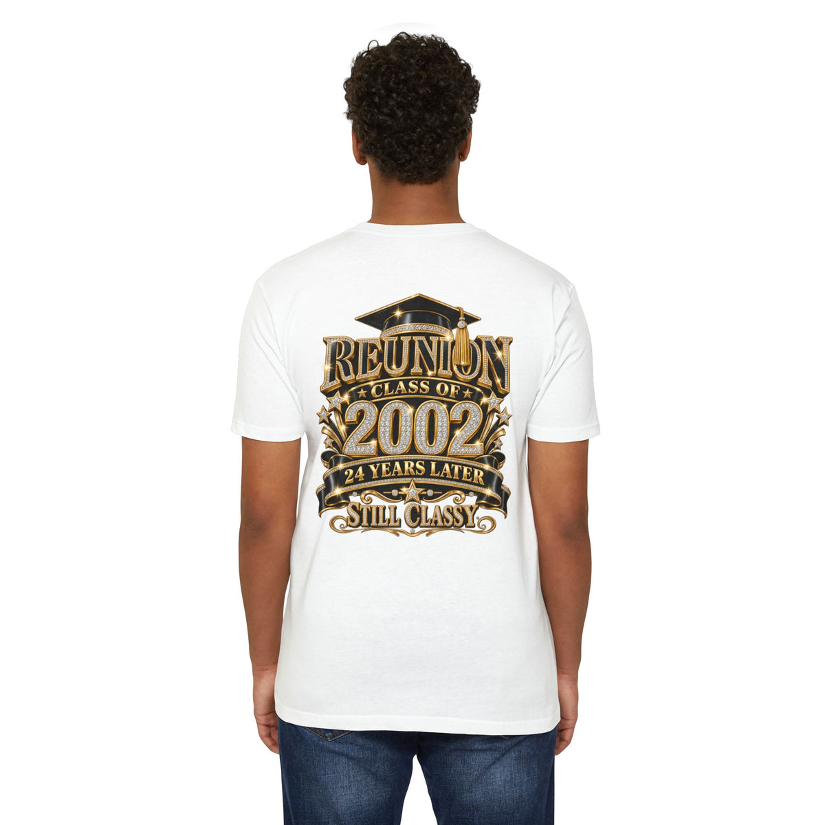 Class of 2002 Reunion T-Shirt — "24 Years Later Still Classy"