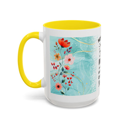 Mother Coffee Mug — “Not Just a Word but a Whole World” Floral Gift (11/15oz)