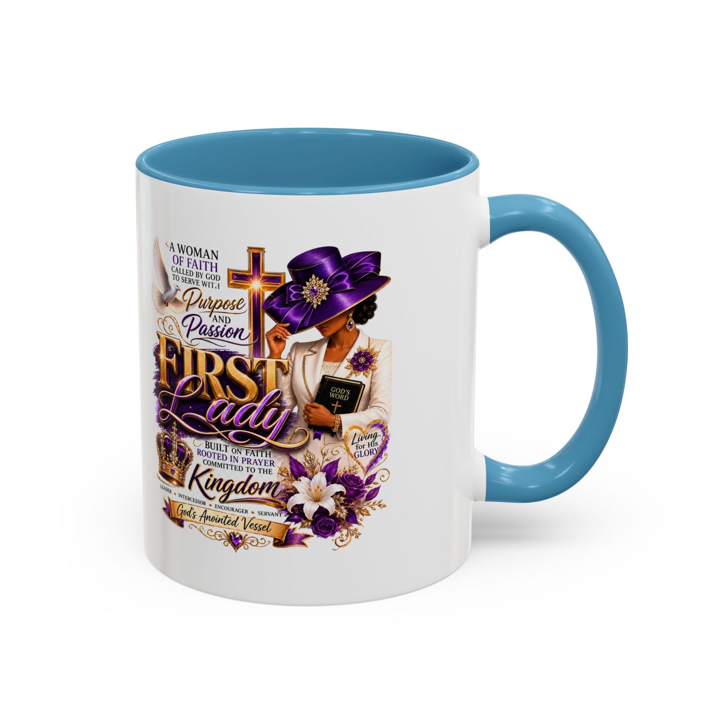 First Lady of Faith Accent Coffee Mug — Inspirational Christian Gift (11/15oz)
