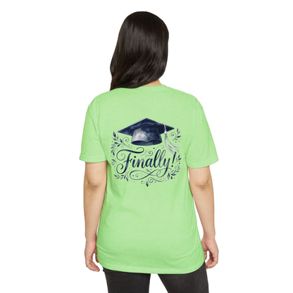 Finally! Graduation T-Shirt — Cap & Script Celebration Tee