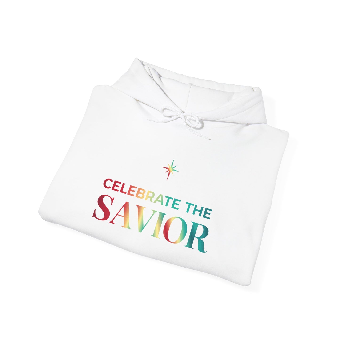 Celebrate the Savior Hoodie