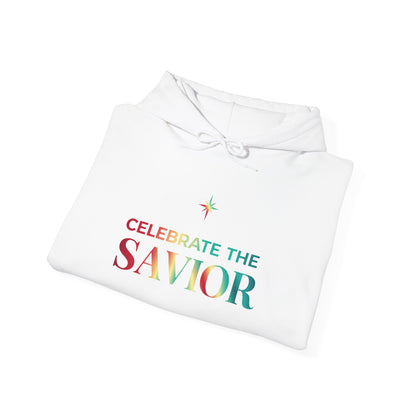 Celebrate the Savior Hoodie