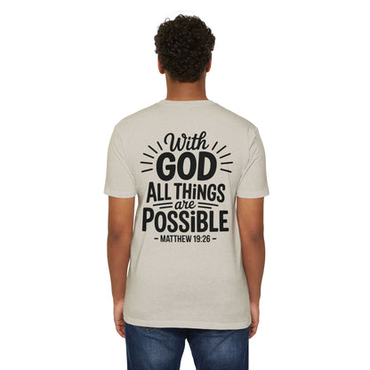 With God All Things Are Possible T-Shirt — Matthew 19:26 Christian Faith Tee