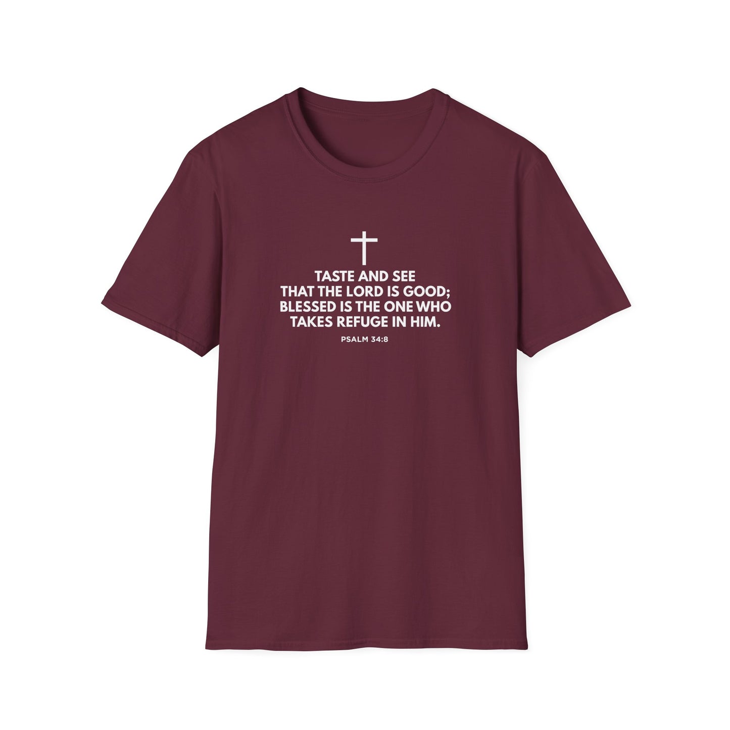 “Taste and See” Psalm 34:8 T-Shirt