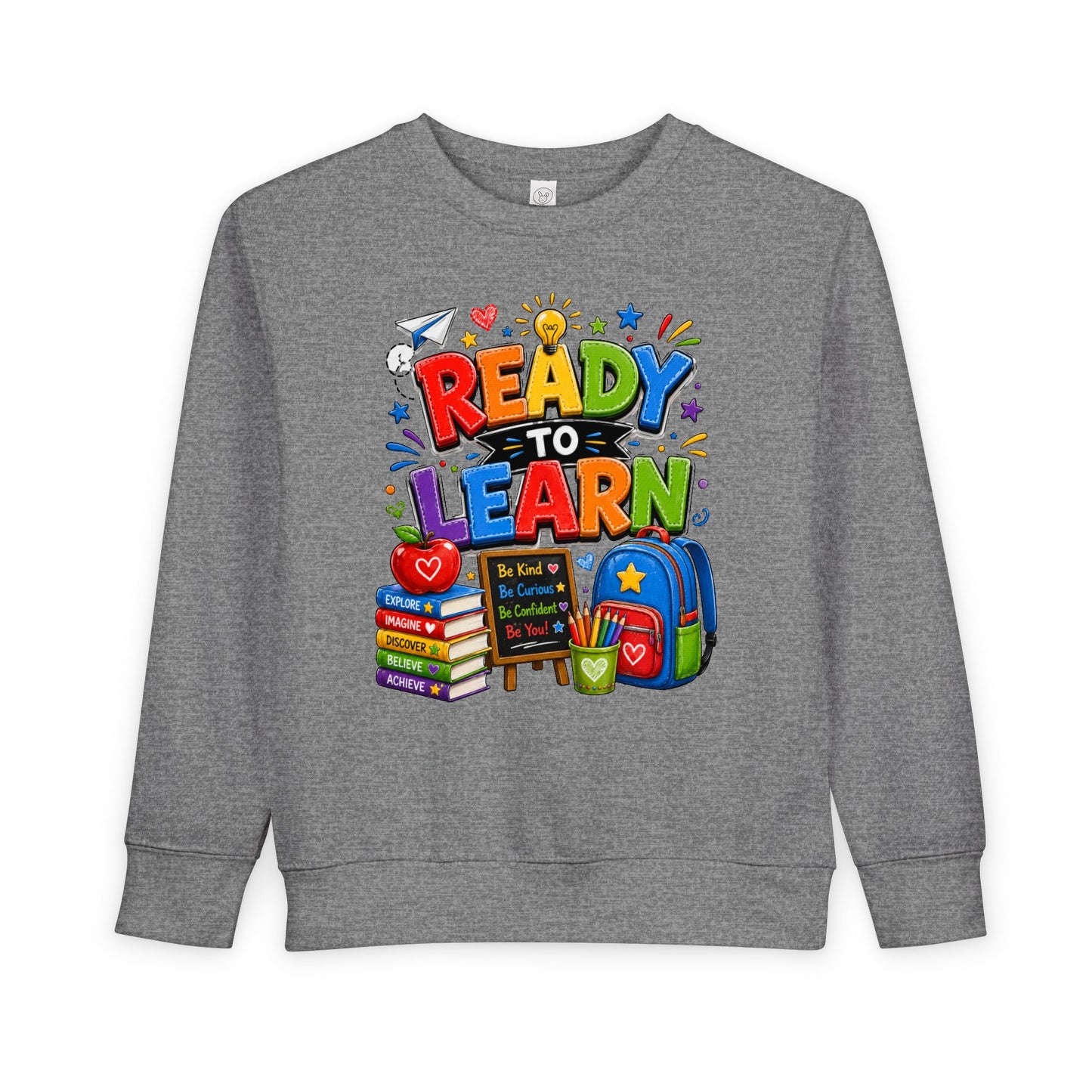 Ready to Learn Toddler Sweatshirt — Back to School Kids Crewneck