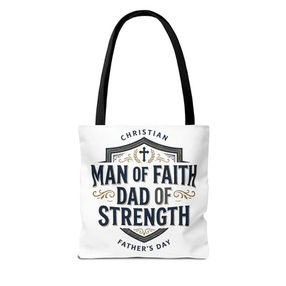 Christian "Man of Faith, Dad of Strength" Tote Bag — Father's Day Gift