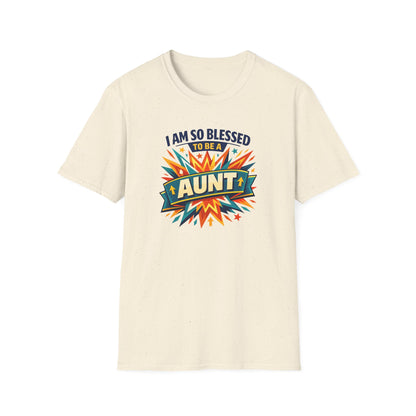I Am So Blessed To Be An Aunt T-Shirt