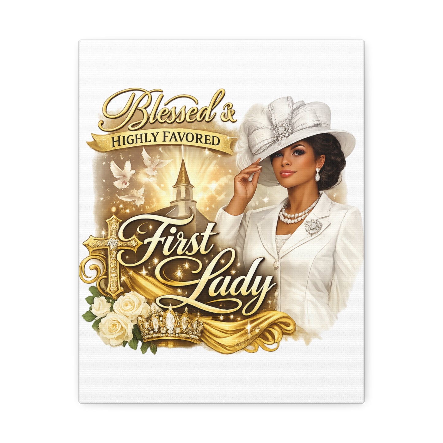 Blessed & Highly Favored First Lady Canvas — Elegant Christian Inspirational Wall Art