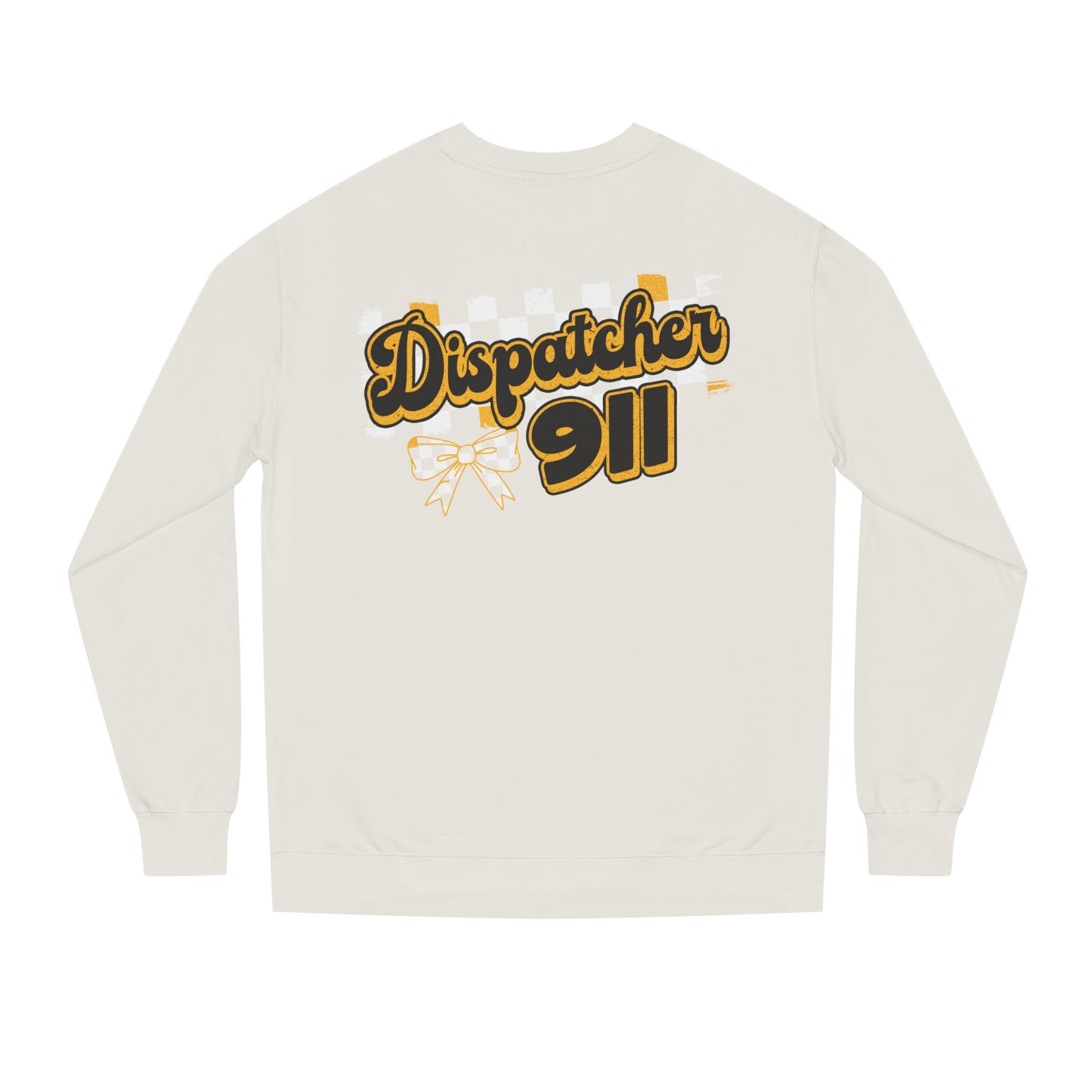Dispatcher 911 Crewneck Sweatshirt — Emergency Dispatcher Gift