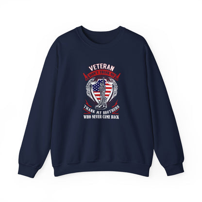 Veteran Tribute Thank My Brothers Who Never Came Back Sweatshirt
