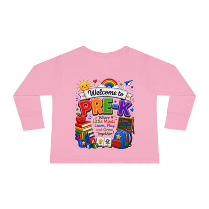 Welcome to Pre-K Toddler Long Sleeve Tee — Cute Back-to-School Preschool Shirt