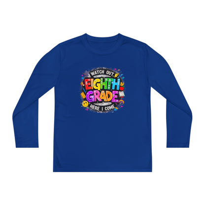 Eighth Grade Youth Long Sleeve Tee — “Watch Out Eighth Grade Here I Come” Back-to-School Shirt
