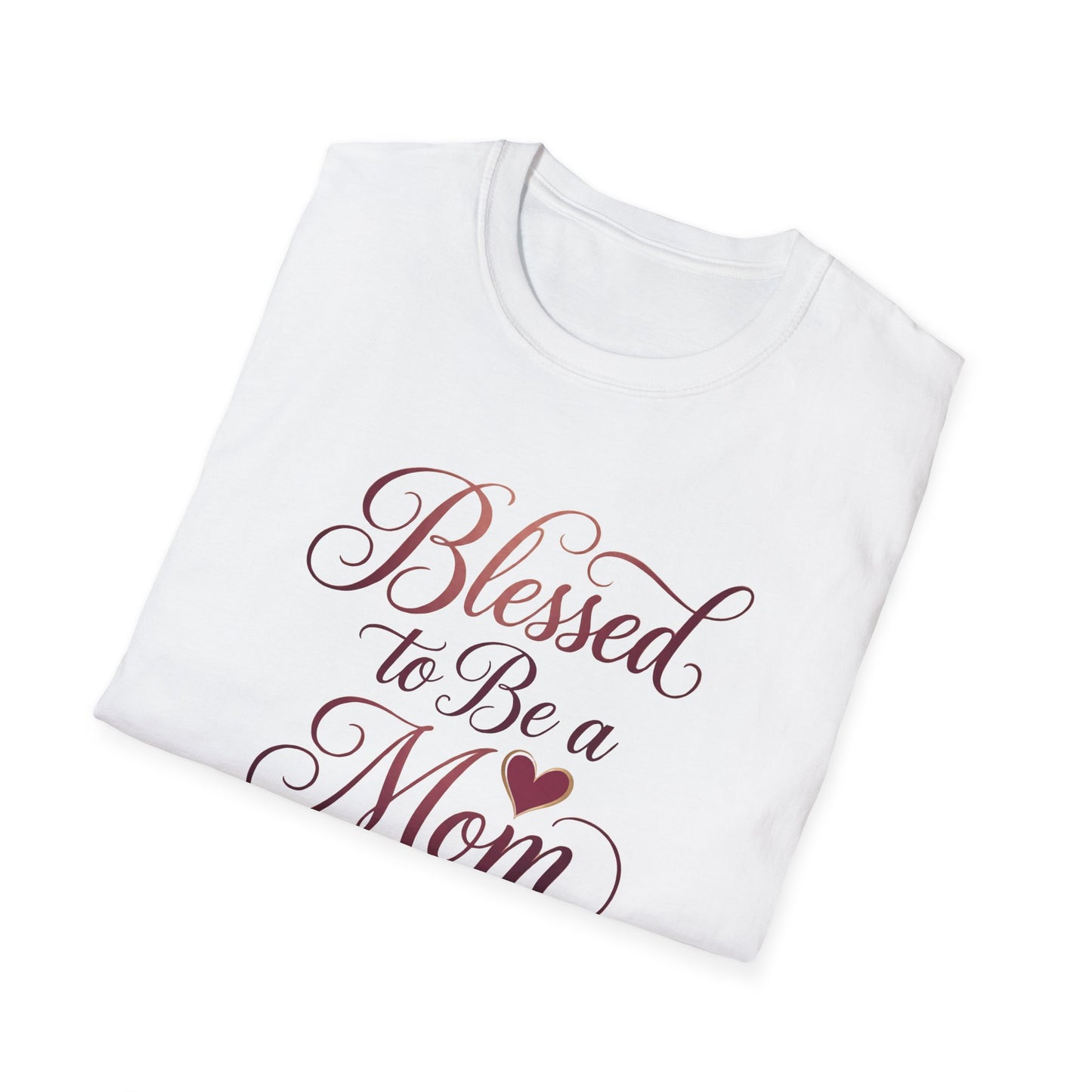 Blessed to Be a Mom T-Shirt