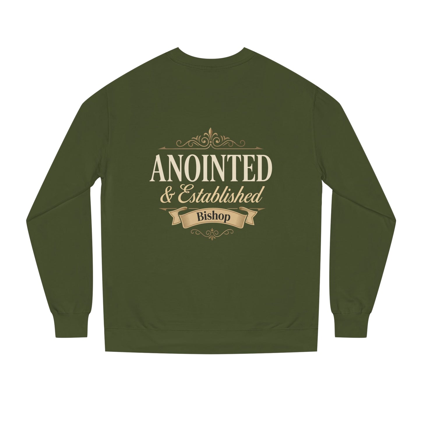 Anointed & Established Bishop Sweatshirt