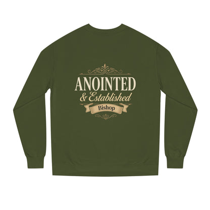 Anointed & Established Bishop Sweatshirt