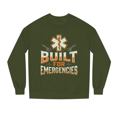 Emergency Medical Tech Sweatshirt — "Built for Emergencies" EMS Crewneck