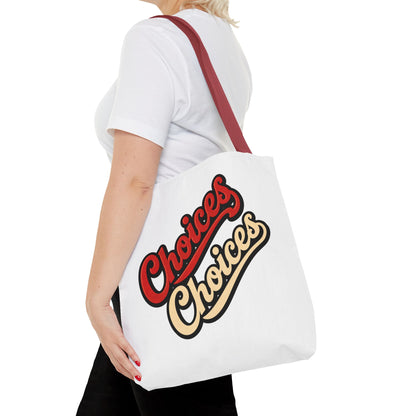 Choices Retro Script Tote Bag — Vintage Two-Tone Typography Canvas Tote