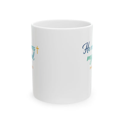 He Restores My Soul - Psalm 23:3 Mug