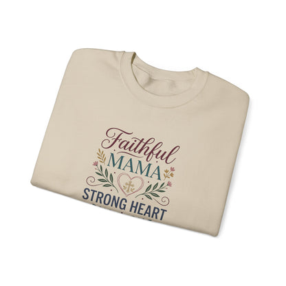 Faithful Mama Strong Heart Sweatshirt
