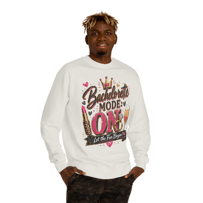 Bachelorette Mode On Sweatshirt — 'Let the Fun Begin' Party Crewneck