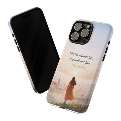 Inspirational Psalm 46:5 Phone Case — 'God is within her, she will not fall' Christian Phone Cover
