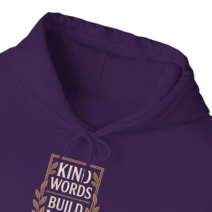 Kind Words Build Life - Proverbs 16:24 Hoodie