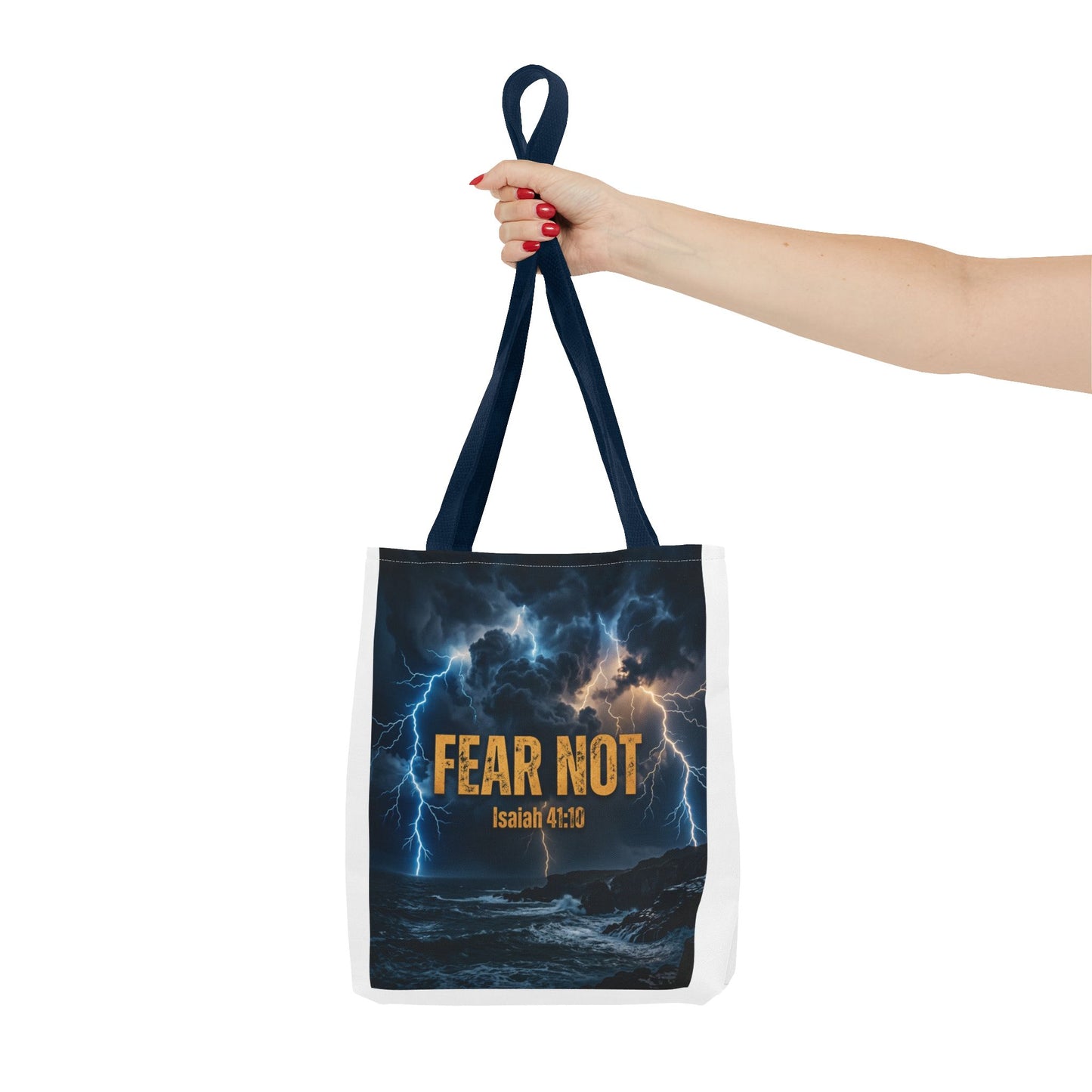 "Fear Not" - Isaiah 41:10 Tote Bag