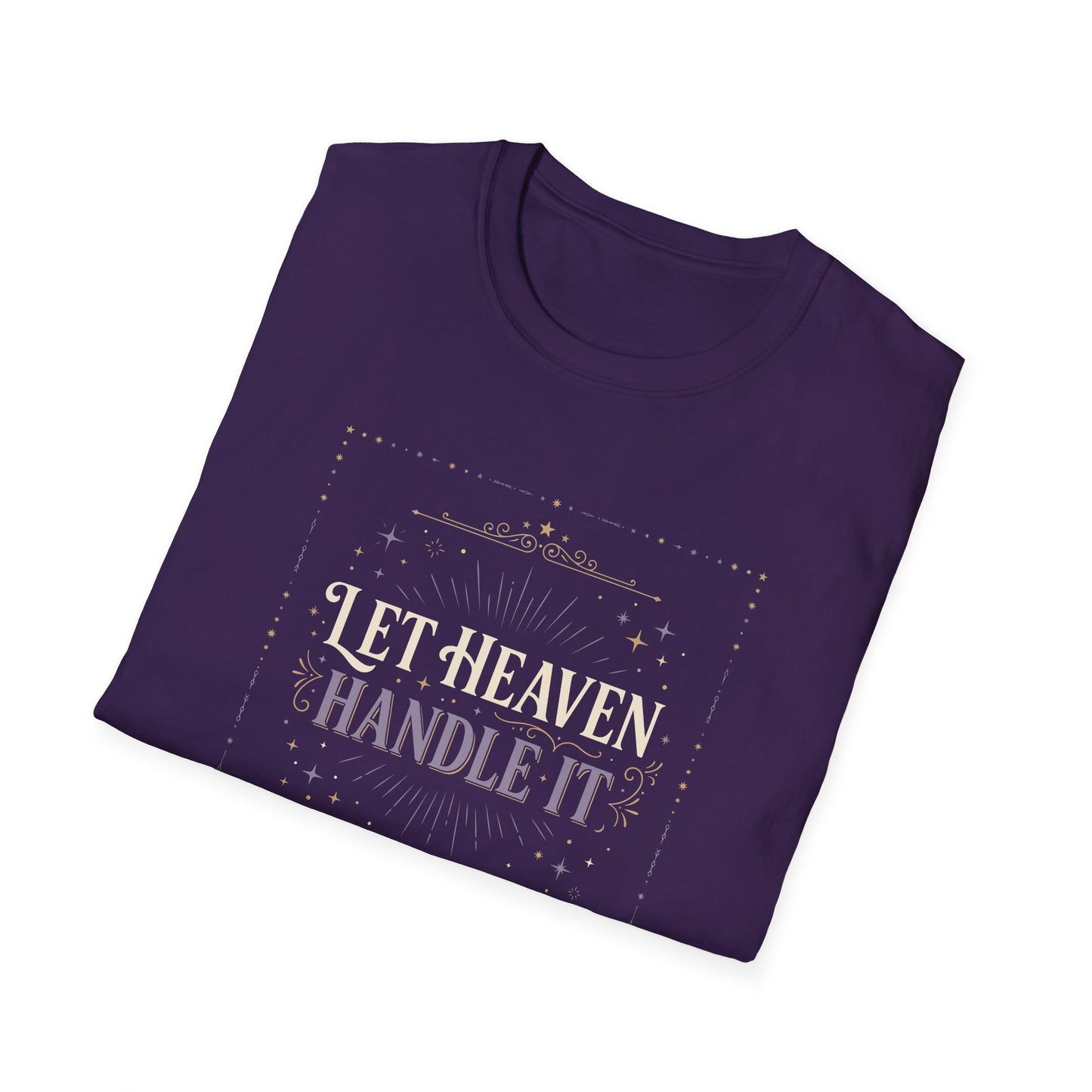 Let Heaven Handle It T‑Shirt