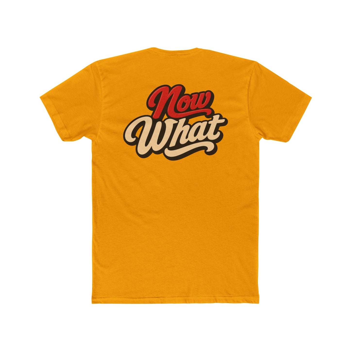 Now What Tee — Retro Script Graphic T-Shirt