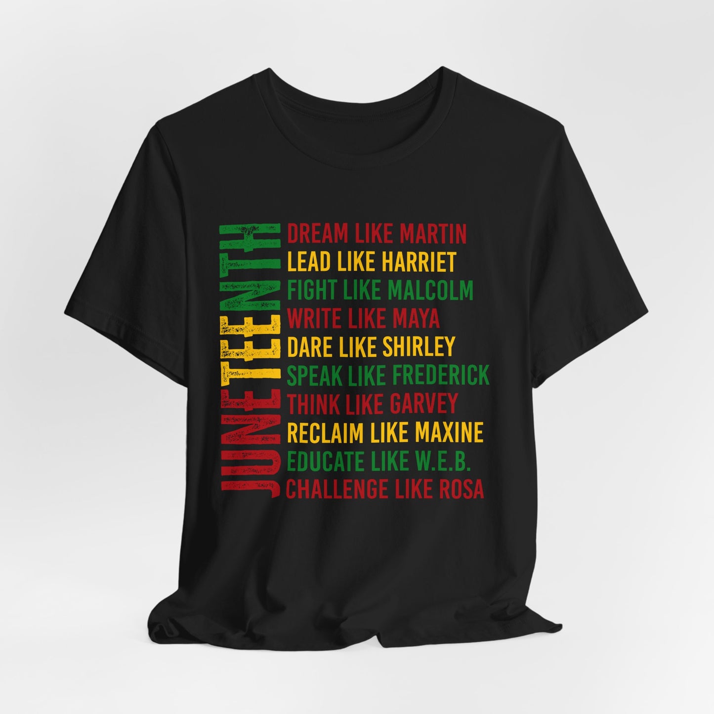 Juneteenth Tribute T-Shirt — “Dream Like Martin, Lead Like Harriet” Inspirational Black History Tee