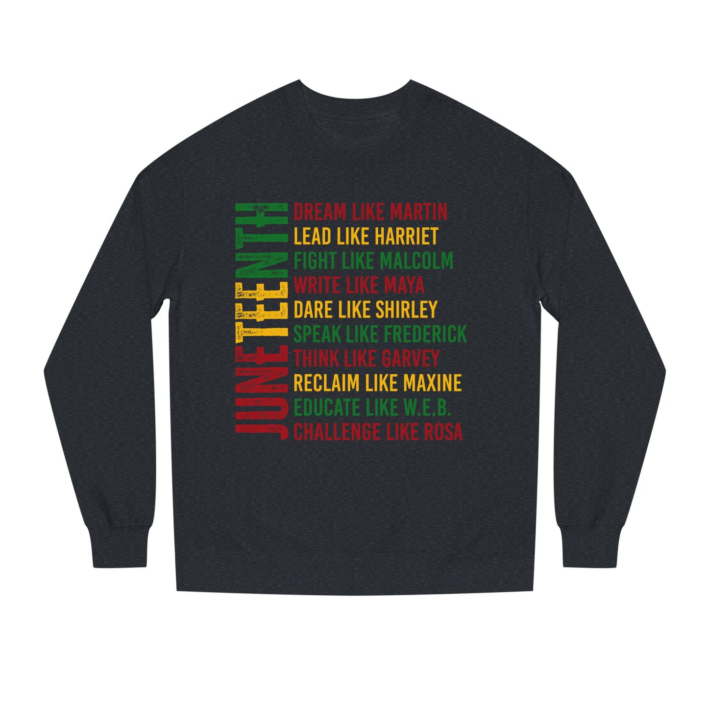 Juneteenth Icons Sweatshirt — "Lead Like Harriet, Fight Like Malcolm" Heritage Crewneck