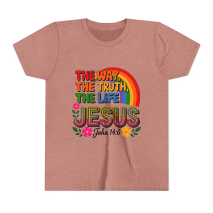 Youth Tee — "The Way, The Truth, The Life" Jesus John 14:6 Rainbow Christian Shirt