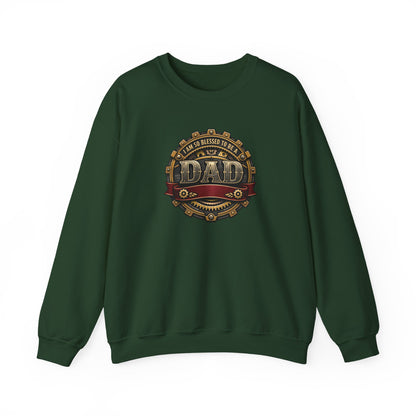 I Am So Blessed to Be a Dad Sweatshirt