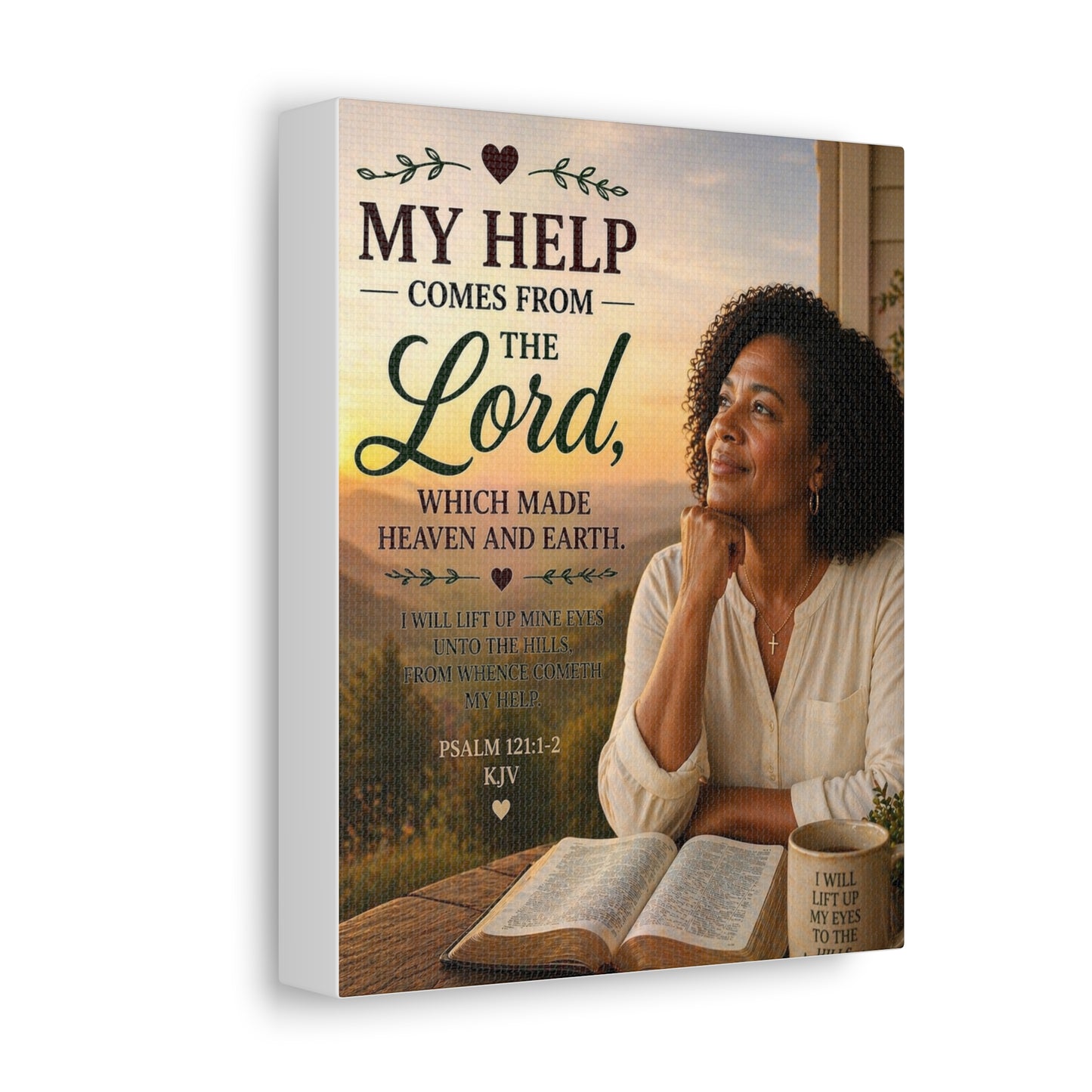 Stretched Canvas - "My Help Comes From the Lord" Inspirational Psalm 121 Wall Art