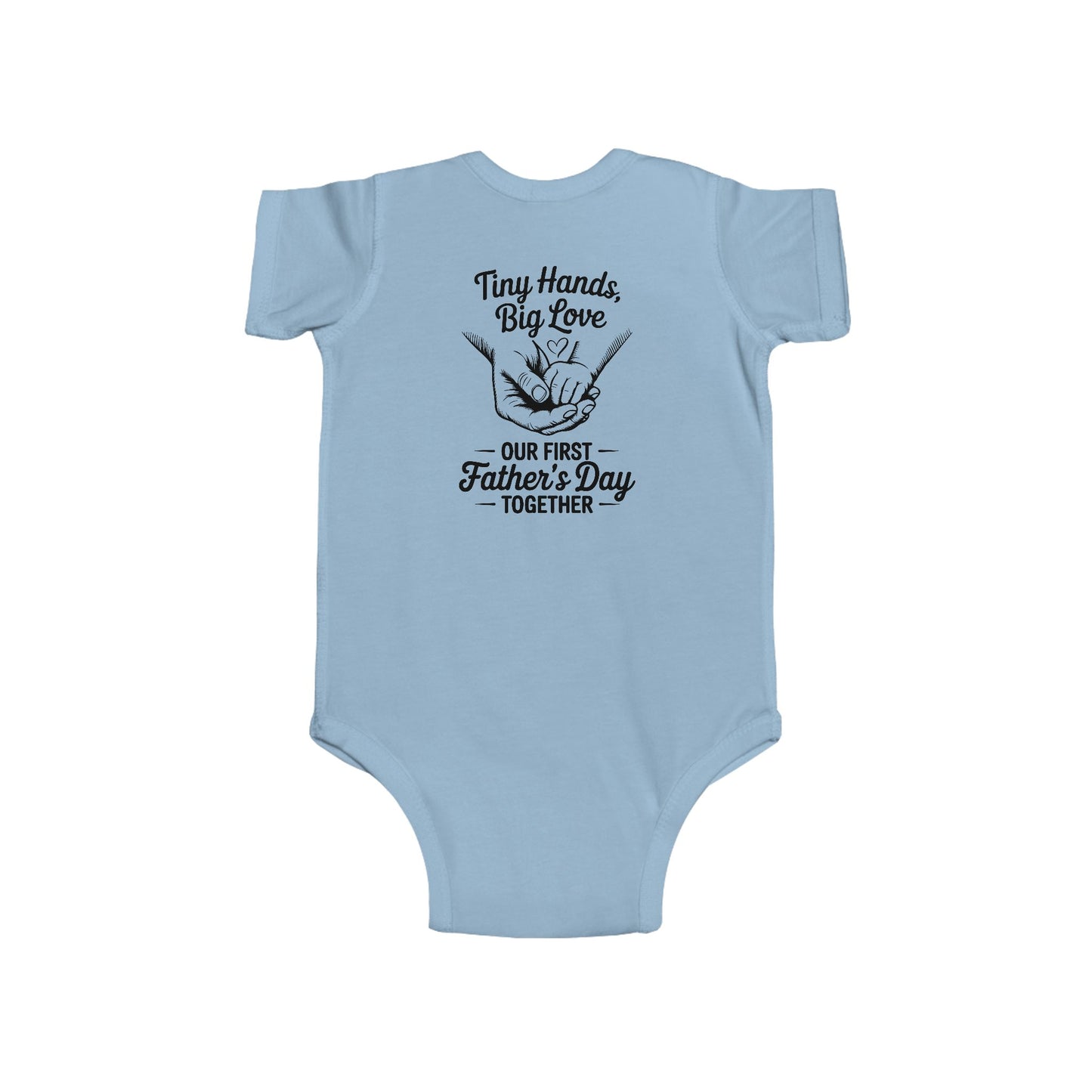 Infant Bodysuit - "Tiny Hands, Big Love" First Father’s Day Baby Onesie