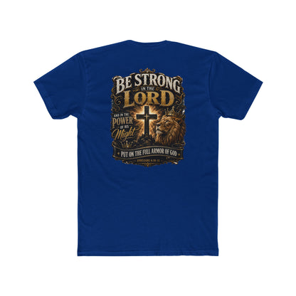 Be Strong in the Lord Christian T-Shirt — Armor of God Lion Cross Faith Tee