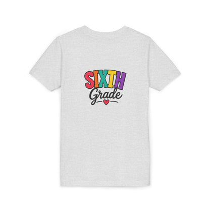 Sixth Grade Youth Tee – Colorful Back to School Shirt