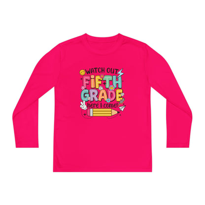 Youth Long Sleeve Tee - "Watch Out Fifth Grade Here I Come" Back-to-School Shirt