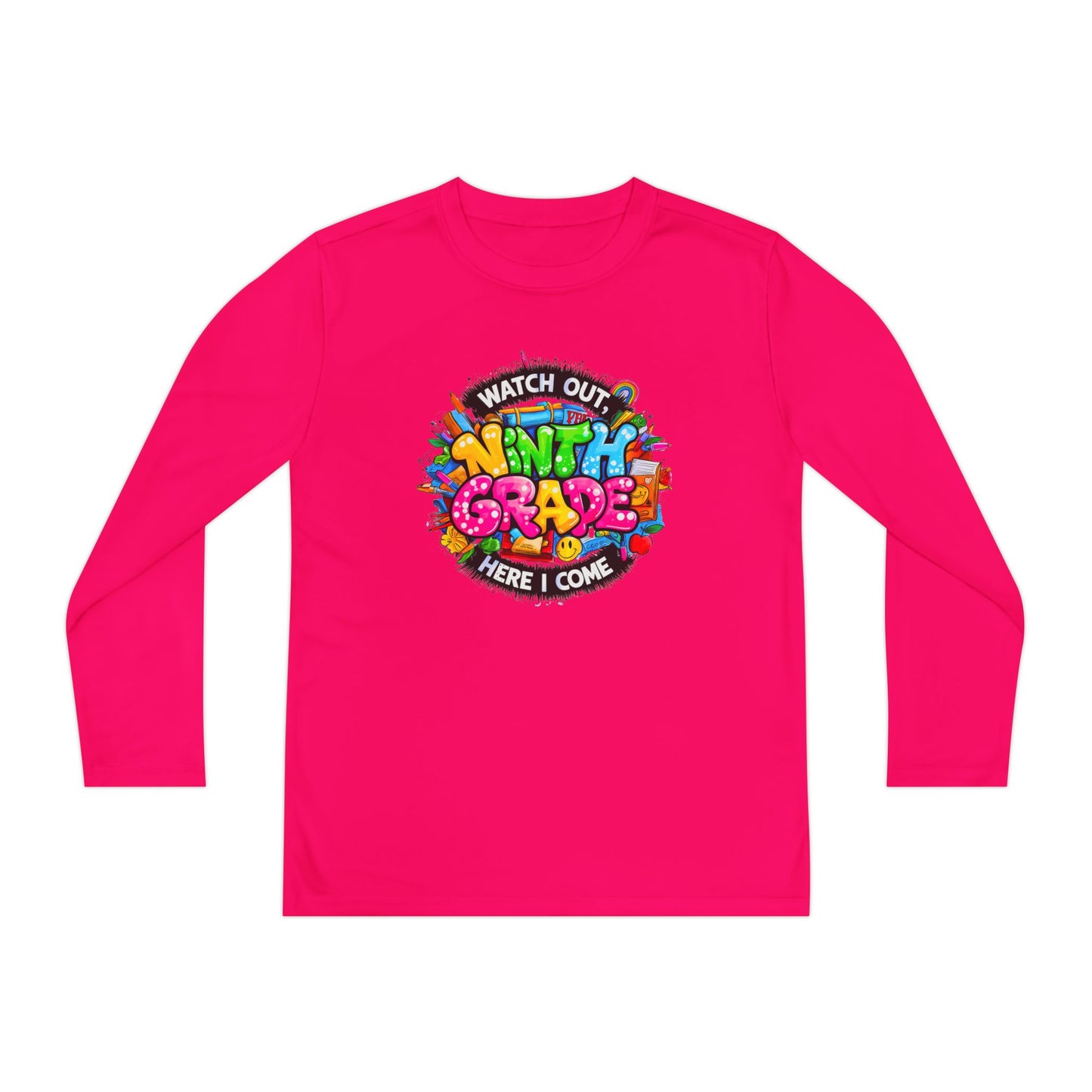 Ninth Grade Crewneck Long Sleeve — "Watch Out Ninth Grade Here I Come" Back-to-School Tee