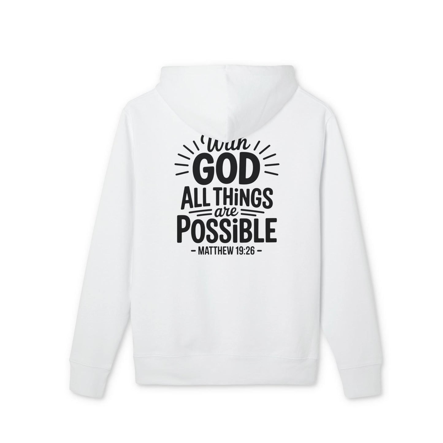 Inspirational Hoodie — "With God All Things Are Possible" Christian Pullover