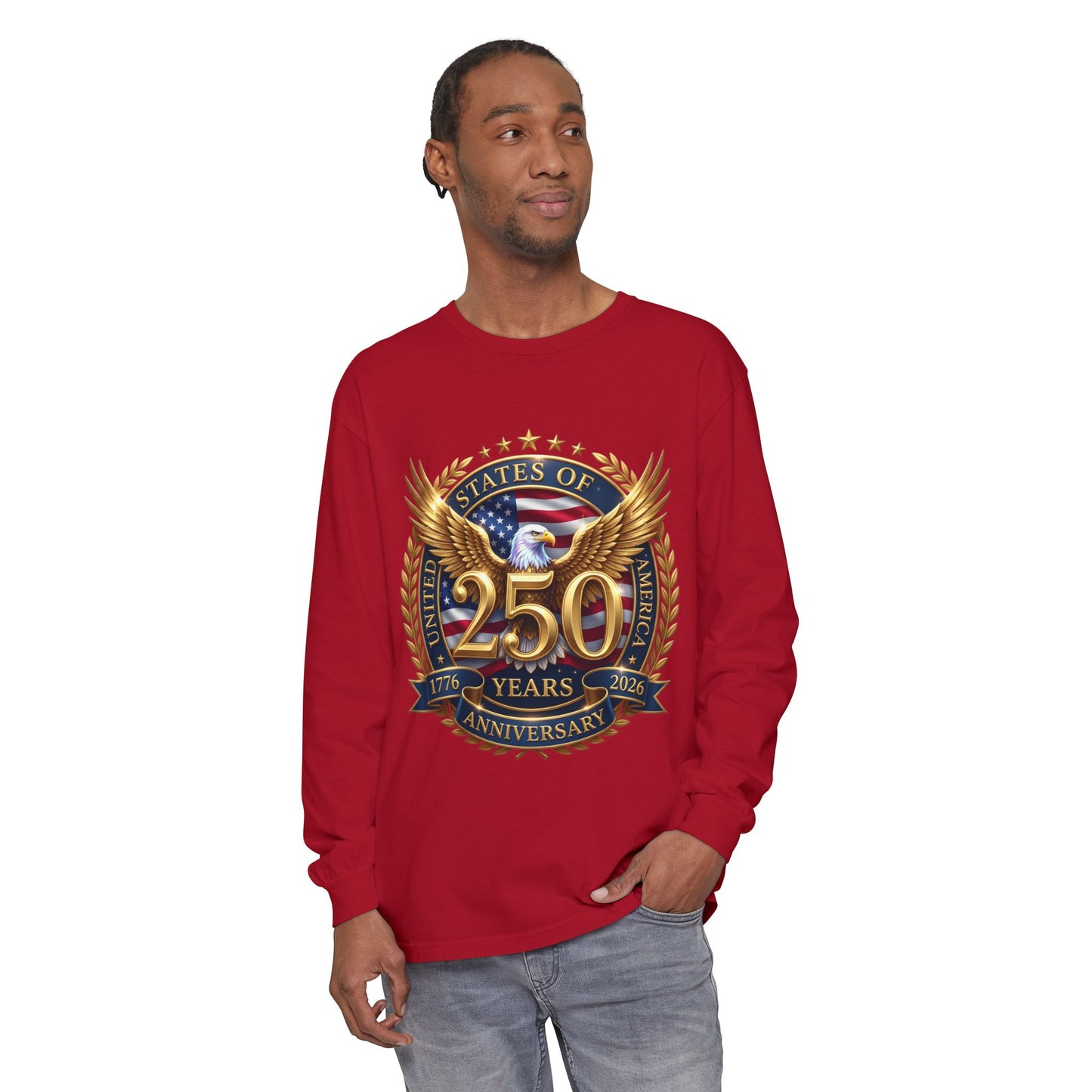 250 Years Anniversary Long Sleeve T-Shirt — USA Bicentennial 1776–2026 Eagle Emblem