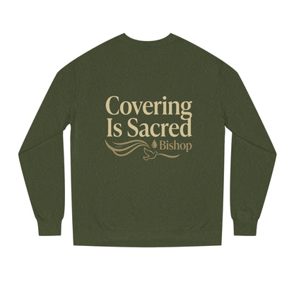 Covering Is Sacred Sweatshirt — Religious Faith Crewneck (Bishop)