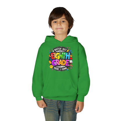 Eighth Grade Kids Hoodie - "Watch Out! Here I Come" Colorful Back-to-School Sweatshirt